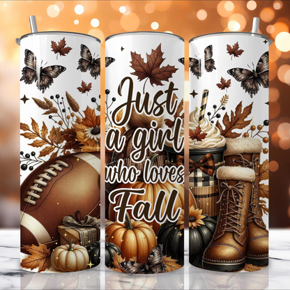 August 2025 - Just a Girl Who Loves Fall - 20oz Stainless Steel Tumbler