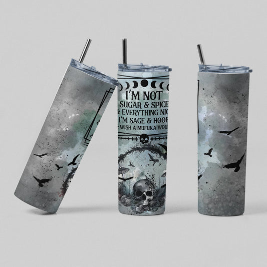 NOT Sugar & Spice - 20oz Stainless Steel Tumbler