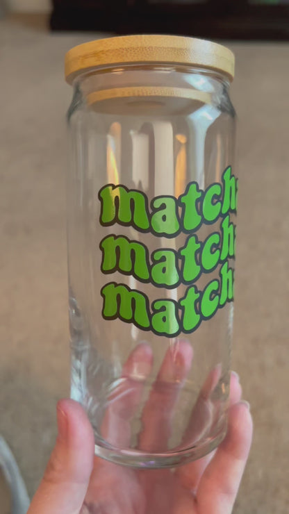 Matcha Matcha Matcha - 20oz Glass Tumbler